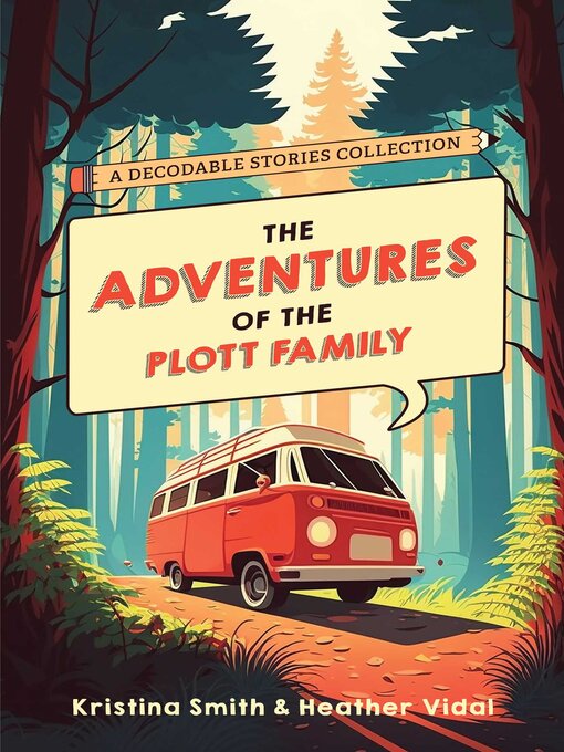 Title details for The Adventures of the Plott Family by Heather Vidal - Available